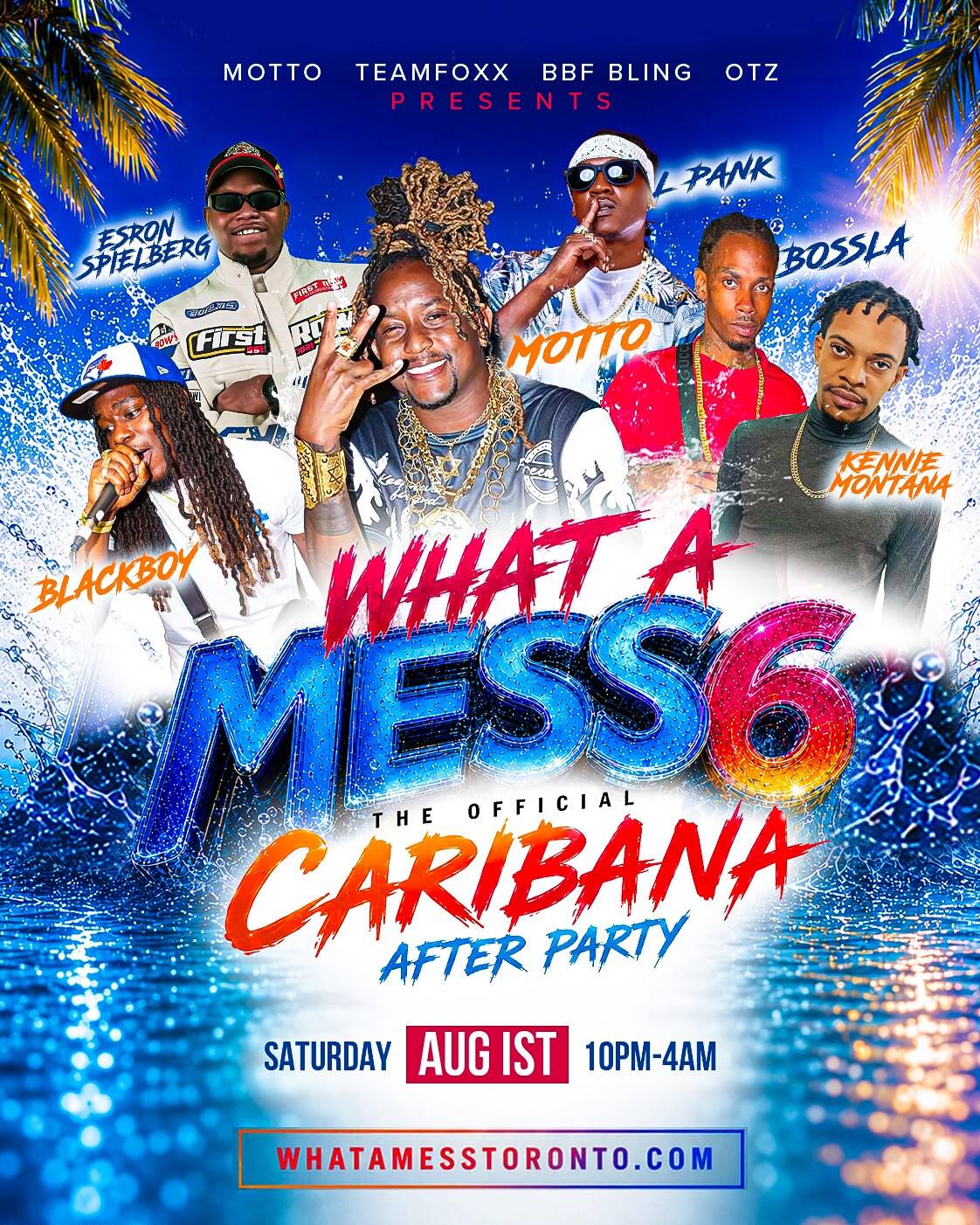 What A Mess 6 - The Official Caribana After-Party - Saturday August 1, 2026, Toronto